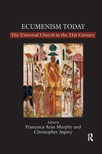 Бумажная книга «Ecumenism Today: The Universal Church in the 21st Century» - фото №1