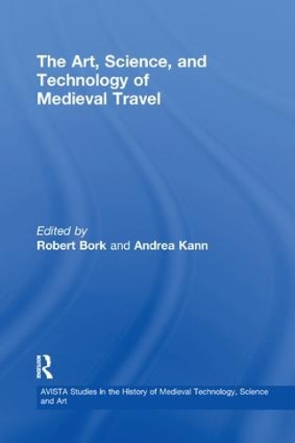 Бумажная книга «The Art, Science, and Technology of Medieval Travel» - фото №1