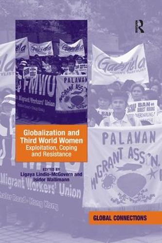 Паперова книга «Globalization and Third World Women: Exploitation, Coping and Resistance», авторів Ісидор Валліманн, Лігайя Ліндіо-Макговерн - фото №1