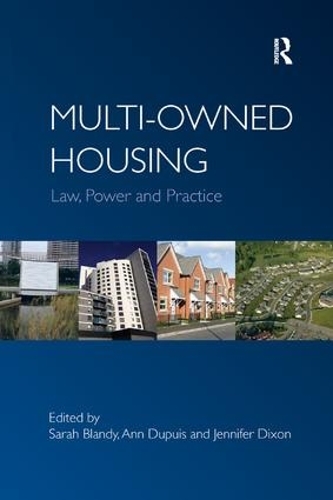 Паперова книга «Multi-owned Housing: Law, Power and Practice», автор Енн Дюпюї - фото №1
