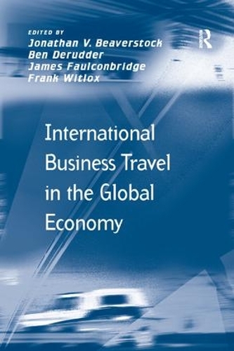 Бумажная книга «International Business Travel in the Global Economy», авторов Бен Деруддер, Франк Витлокс - фото №1