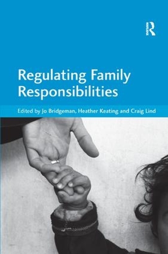 Паперова книга «Regulating Family Responsibilities», автор Джо Бріджмен - фото №1