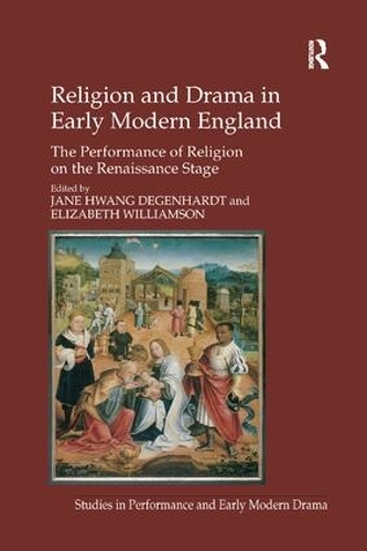 Бумажная книга «Religion and Drama in Early Modern England: The Performance of Religion on the Renaissance Stage», автор Элизабет Уильямсон - фото №1