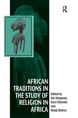 Paper book «African Traditions in the Study of Religion in Africa: Emerging Trends, Indigenous Spirituality and the Interface with other World Religions», author Ezra Chitando - фото №1