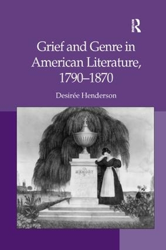 Бумажная книга «Grief and Genre in American Literature, 1790-1870», автор Дезире Хендерсон - фото №1