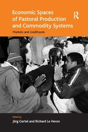 Паперова книга «Economic Spaces of Pastoral Production and Commodity Systems: Markets and Livelihoods», автор Річард Ле Херон - фото №1