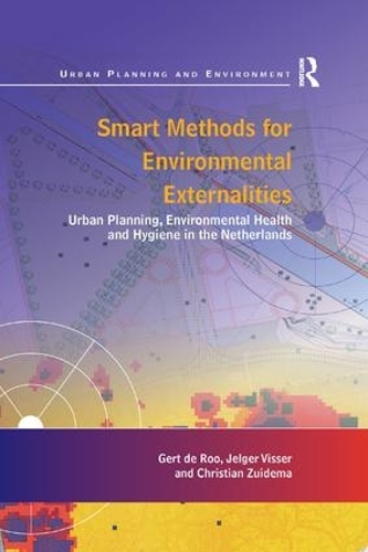 Паперова книга «Smart Methods for Environmental Externalities: Urban Planning, Environmental Health and Hygiene in the Netherlands», авторів Герт де Роо, Джелгер Віссер - фото №1