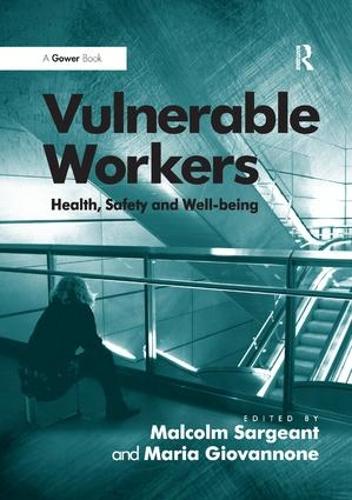 Бумажная книга «Vulnerable Workers: Health, Safety and Well-being», автор Мария Джованноне - фото №1