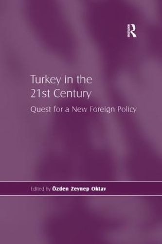 Паперова книга «Turkey in the 21st Century: Quest for a New Foreign Policy» - фото №1
