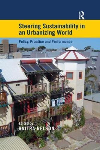 Бумажная книга «Steering Sustainability in an Urbanising World: Policy, Practice and Performance» - фото №1
