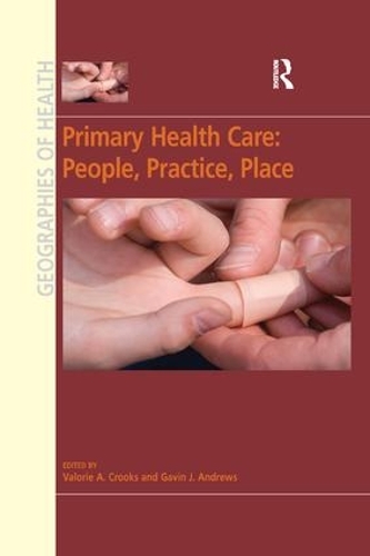 Паперова книга «Primary Health Care: People, Practice, Place» - фото №1