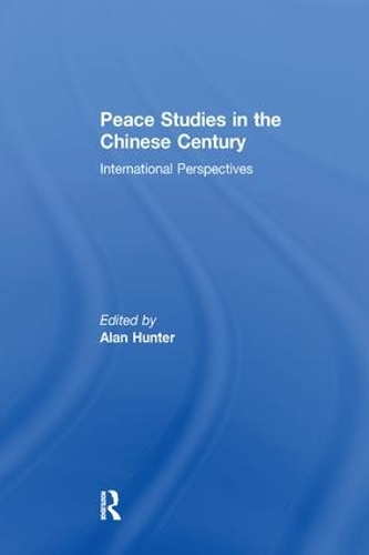 Паперова книга «Peace Studies in the Chinese Century: International Perspectives» - фото №1