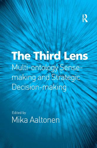 Бумажная книга «The Third Lens: Multi-ontology Sense-making and Strategic Decision-making» - фото №1