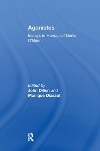 Бумажная книга «Agonistes: Essays in Honour of Denis O'Brien», автор Моник Диксо - фото №1