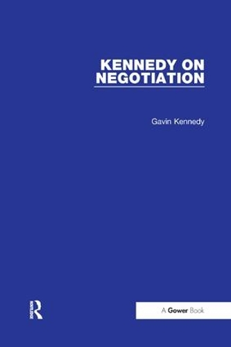 Бумажная книга «Kennedy on Negotiation», автор Гэвин Кеннеди - фото №1