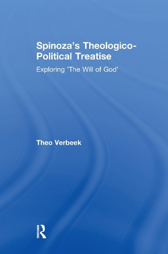 Бумажная книга «Spinoza's Theologico-Political Treatise: Exploring 'The Will of God'», автор Тео Вербек - фото №1
