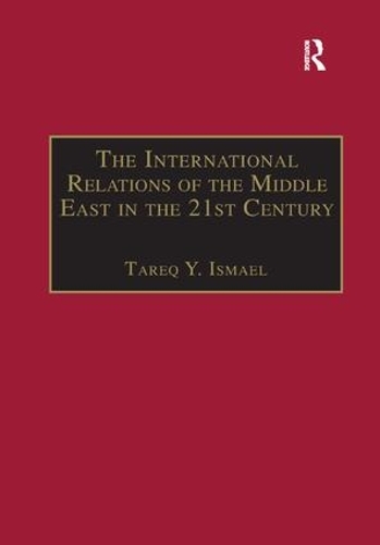 Паперова книга «The International Relations of the Middle East in the 21st Century: Patterns of Continuity and Change» - фото №1