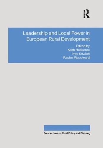 Бумажная книга «Leadership and Local Power in European Rural Development», автор Имре Ковач - фото №1