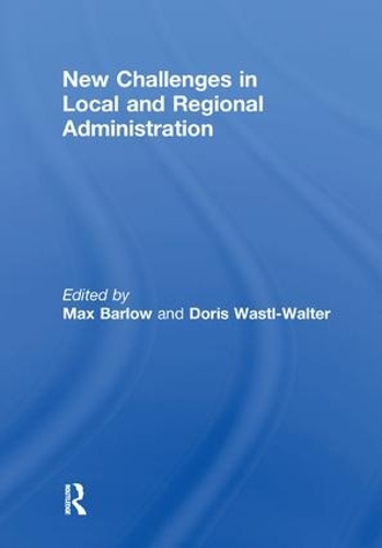 Бумажная книга «New Challenges in Local and Regional Administration», автор Макс Барлоу - фото №1