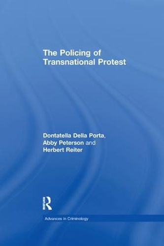 Бумажная книга «The Policing of Transnational Protest», автор Эбби Петерсон - фото №1