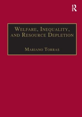 Паперова книга «Welfare, Inequality, and Resource Depletion: A Reassessment of Brazilian Economic Growth», автор Маріано Торрас - фото №1