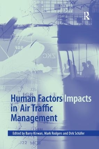 Бумажная книга «Human Factors Impacts in Air Traffic Management», автор Марк Роджерс - фото №1