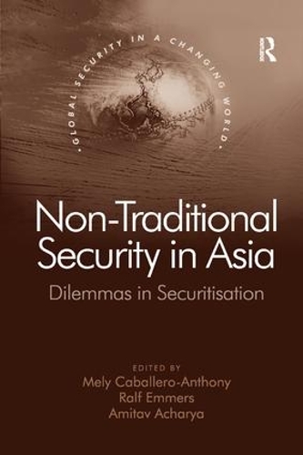 Бумажная книга «Non-Traditional Security in Asia: Dilemmas in Securitization», автор Ральф Эммерс - фото №1