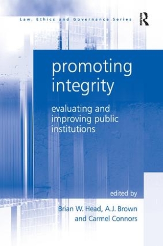 Бумажная книга «Promoting Integrity: Evaluating and Improving Public Institutions», авторов А. Дж. Браун, Кармел Коннорс - фото №1