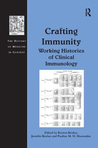 Бумажная книга «Crafting Immunity: Working Histories of Clinical Immunology», автор Дженнифер Килан - фото №1