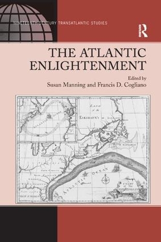 Бумажная книга «The Atlantic Enlightenment», автор Фрэнсис Д. Кольяно - фото №1
