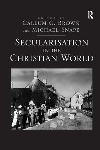 Бумажная книга «Secularisation in the Christian World», автор Майкл Снейп - фото №1