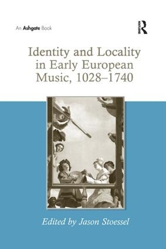 Бумажная книга «Identity and Locality in Early European Music, 1028–1740» - фото №1