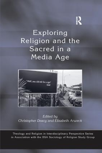 Бумажная книга «Exploring Religion and the Sacred in a Media Age», автор Элизабет Арвек - фото №1