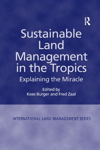Бумажная книга «Sustainable Land Management in the Tropics: Explaining the Miracle», автор Фред Заал - фото №1