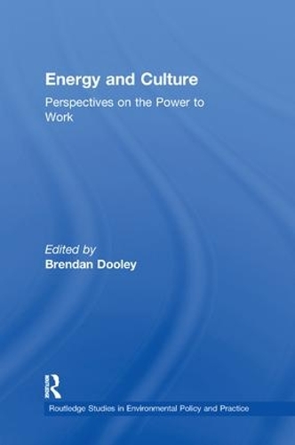 Бумажная книга «Energy and Culture: Perspectives on the Power to Work» - фото №1