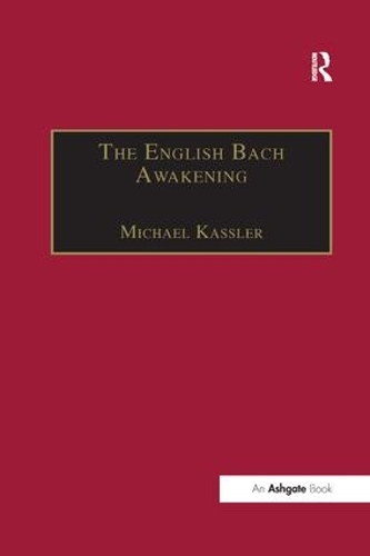 Паперова книга «The English Bach Awakening: Knowledge of J.S. Bach and his Music in England, 1750-1830» - фото №1