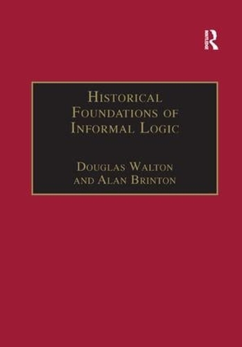 Бумажная книга «Historical Foundations of Informal Logic», автор Алан Бринтон - фото №1