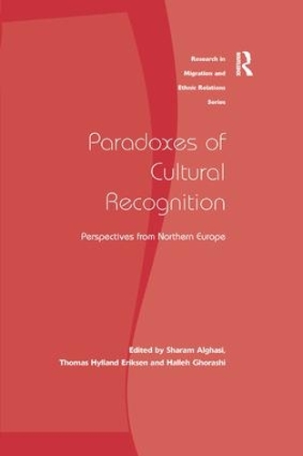 Бумажная книга «Paradoxes of Cultural Recognition: Perspectives from Northern Europe», автор Шарам Альгаси - фото №1
