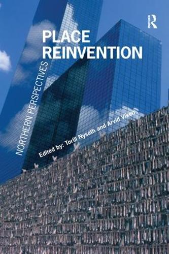 Бумажная книга «Place Reinvention: Northern Perspectives», автор Арвид Викен - фото №1