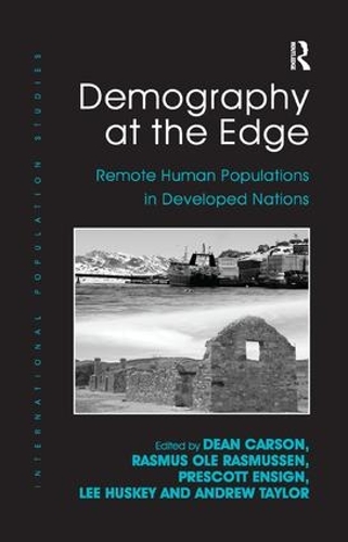 Паперова книга «Demography at the Edge: Remote Human Populations in Developed Nations», авторів Лі Хаскі, Прескотт Енсін, Расмус Оле Расмуссен - фото №1