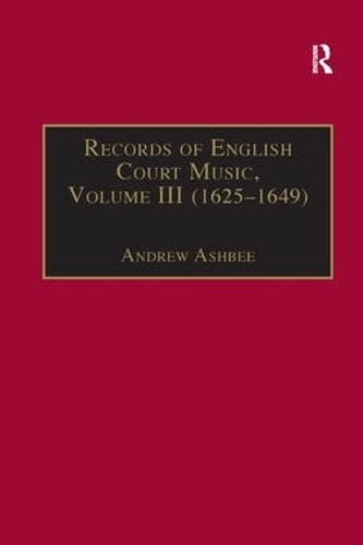 Бумажная книга «Records of English Court Music: Volume III (1625-1649)» - фото №1
