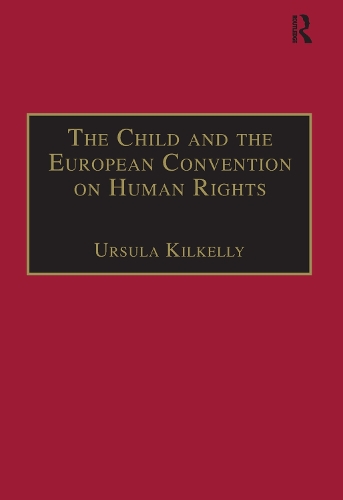 Бумажная книга «The Child and the European Convention on Human Rights», автор Урсула Килкелли - фото №1