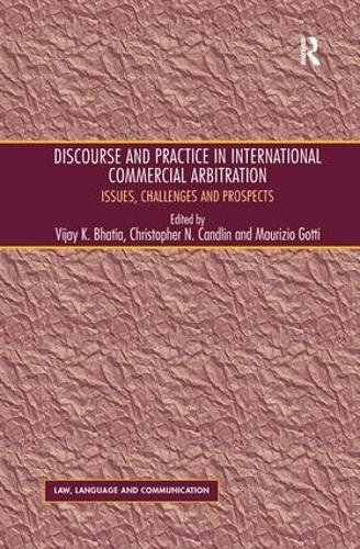 Бумажная книга «Discourse and Practice in International Commercial Arbitration: Issues, Challenges and Prospects», автор Кристофер Н. Кэндлин - фото №1