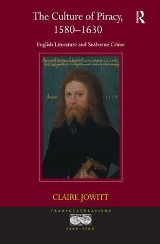 Paper book «The Culture of Piracy, 1580–1630: English Literature and Seaborne Crime», author Claire Jowitt - фото №1