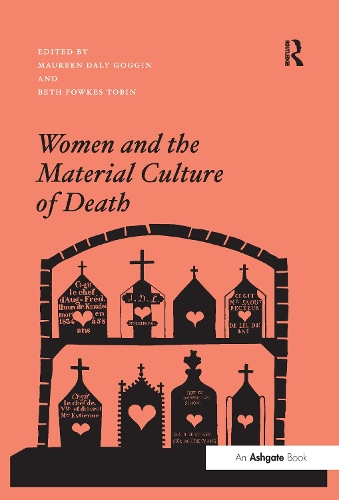 Бумажная книга «Women and the Material Culture of Death» - фото №1