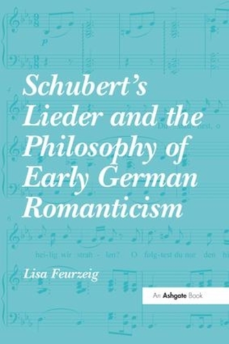 Бумажная книга «Schubert's Lieder and the Philosophy of Early German Romanticism», автор Лиза Фурзейг - фото №1