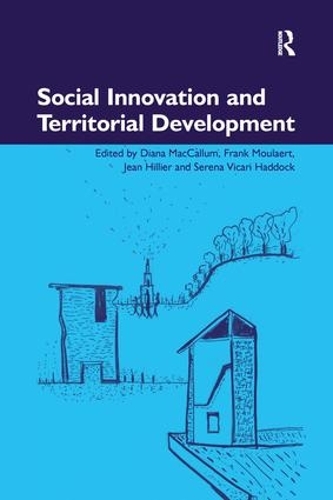 Паперова книга «Social Innovation and Territorial Development», авторів Діана МакКаллум, Серена Вікарі Хеддок - фото №1