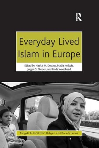 Паперова книга «Everyday Lived Islam in Europe», авторів Надя Єльдтофт, Натал М. Дессінг - фото №1