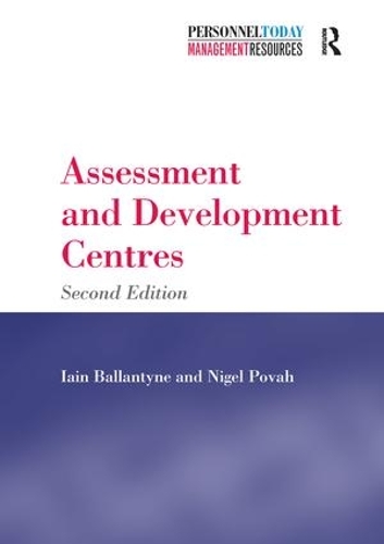 Бумажная книга «Assessment and Development Centres», авторов Иэн Баллантайн, Найджел Повах - фото №1