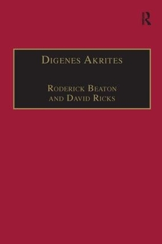 Бумажная книга «Digenes Akrites: New Approaches to Byzantine Heroic Poetry», автор Дэвид Рикс - фото №1